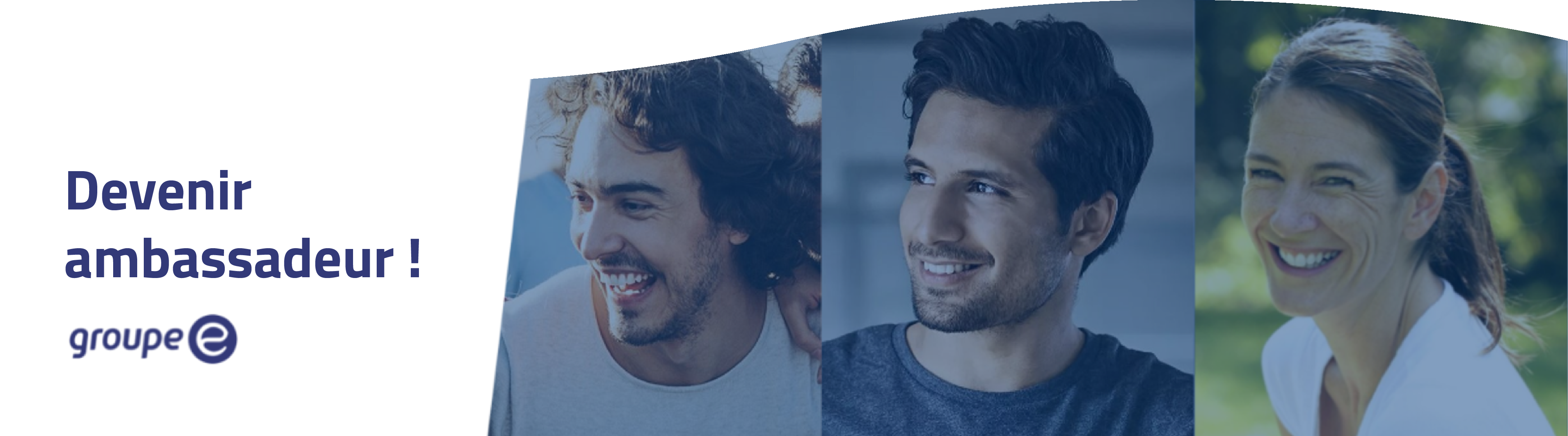Bannière du projet ambassadeurs pour Groupe E